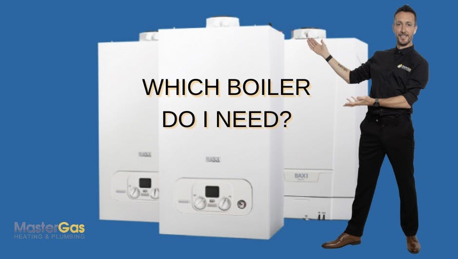 Choosing the right Boiler